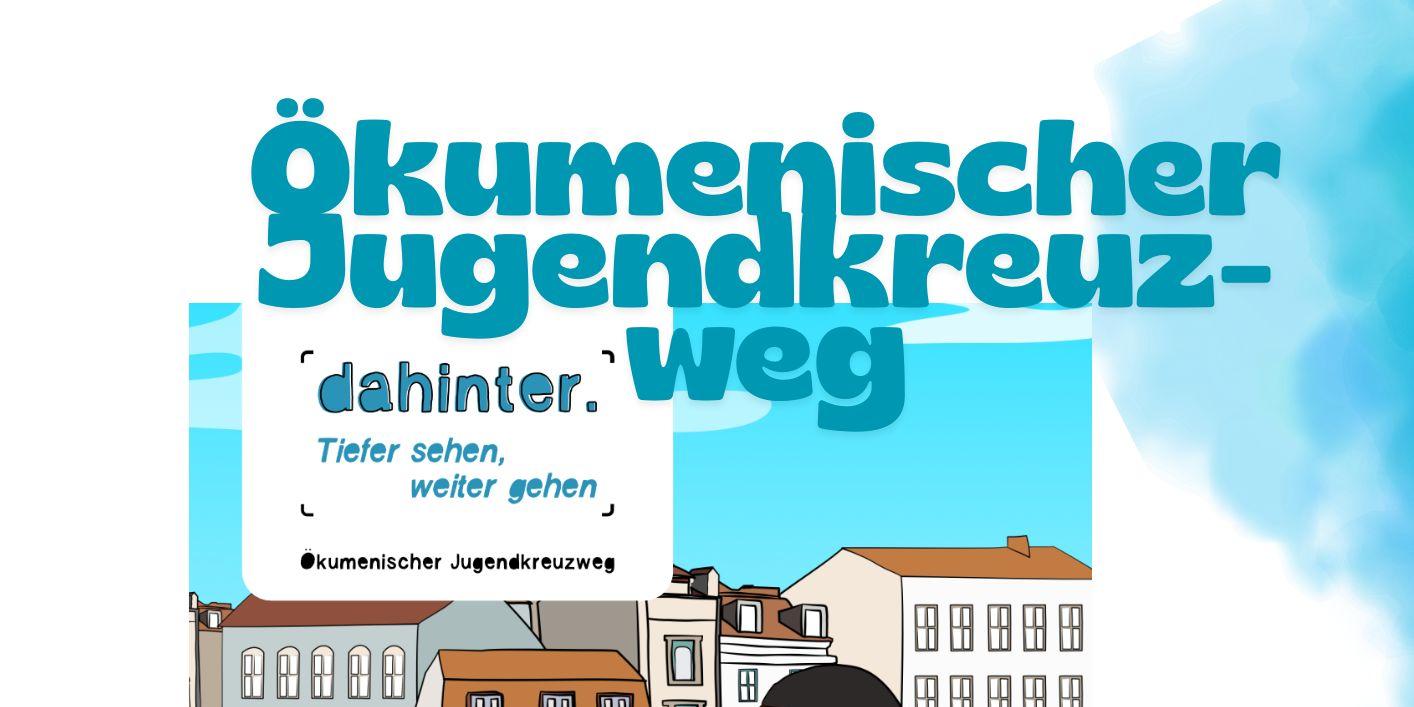 aktuelles Plakat Ök. Jugendkreuzweg 2026!